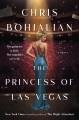 The princess of Las Vegas : a novel  Cover Image