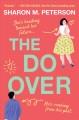 The do-over : a novel  Cover Image