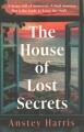 The House of lost secrets  Cover Image