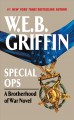 Go to record Special ops : a brotherhood of war novel
